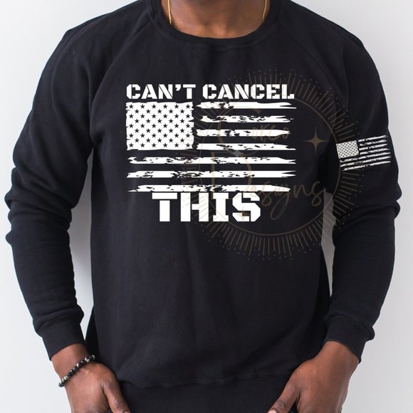- Can't Cancel This American Flag Unisex Sweatshirt Sizes  Small-XL - Picture 1 of 1